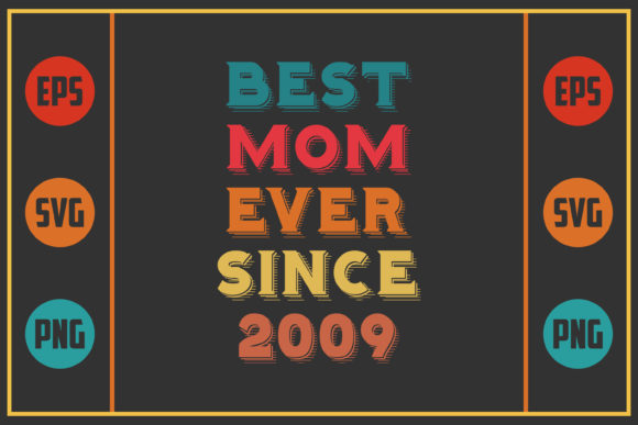 Best Mom Ever Since 2009: A Designer's Field Test