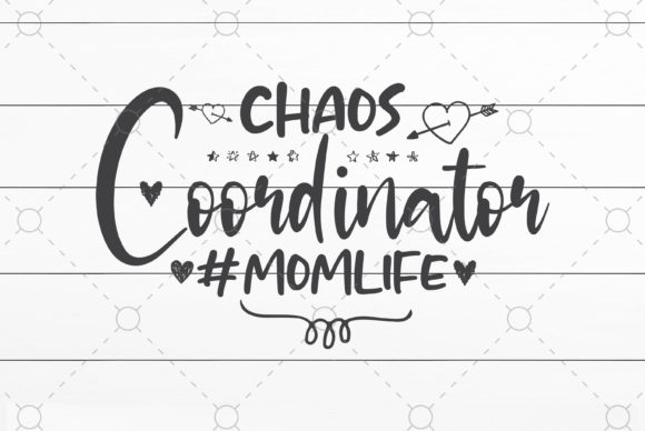 Chaos Coordinator Mom Life: Graphics for Crafts