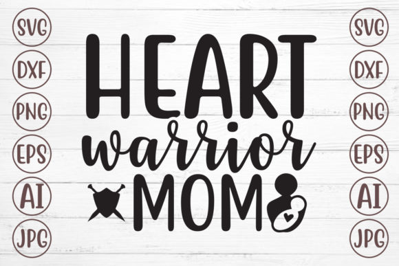 Heart Warrior Mom Graphics for Crafts Review