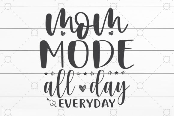 Mom Mode All Day: Graphics for Real Crafts