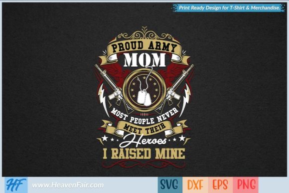 Proud Army Mom Graphics for Crafts & Branding