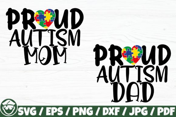 Proud Autism Mom Dad: Graphics for Crafts