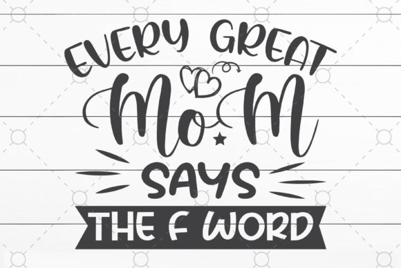 Review: Every Great Mom Says the F Word Design
